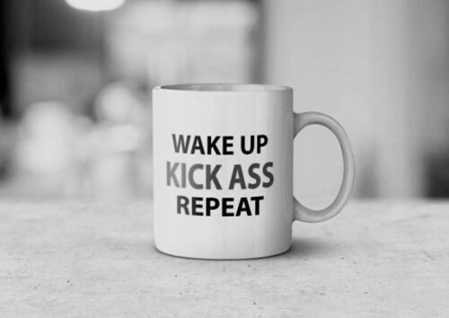 WakeUpKickAssRepeat Mug WakeUpKickAssRepeat Mug